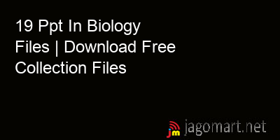 picture 19 Ppt In Biology Files | Download Free Collection Files