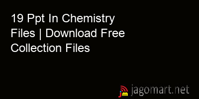 picture_19 Ppt In Chemistry Files | Download Free Collection Files