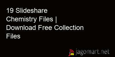 picture_19 Slideshare Chemistry Files | Download Free Collection Files