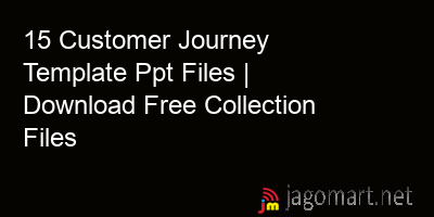 picture 15 Customer Journey Template Ppt Files | Download Free Collection Files