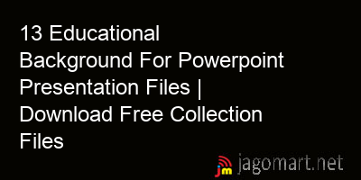 picture 13 Educational Background For Powerpoint Presentation Files | Download Free Collection Files