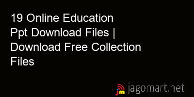 picture 19 Online Education Ppt Download Files | Download Free Collection Files