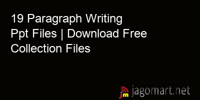 picture 19 Paragraph Writing Ppt Files | Download Free Collection Files