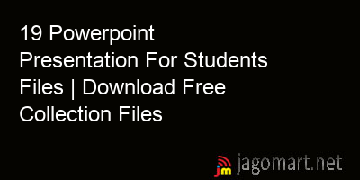 picture 19 Powerpoint Presentation For Students Files | Download Free Collection Files