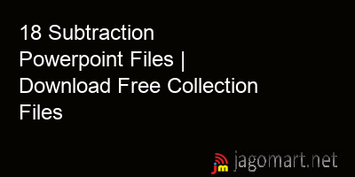 picture_18 Subtraction Powerpoint Files | Download Free Collection Files