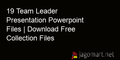 picture 19 Team Leader Presentation Powerpoint Files | Download Free Collection Files