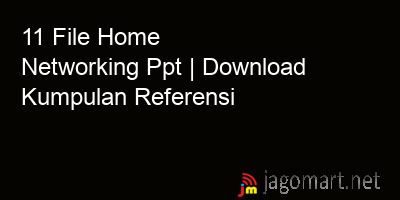 picture1 11 File Home Networking Ppt | Download Kumpulan Referensi picture 11 File Home Networking Ppt | Download Kumpulan Referensi