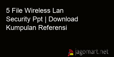 picture 5 File Wireless Lan Security Ppt | Download Kumpulan Referensi