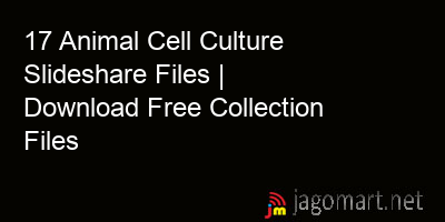 picture 17 Animal Cell Culture Slideshare Files | Download Free Collection Files