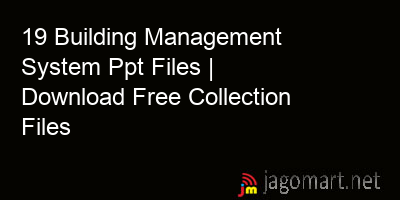 picture 19 Building Management System Ppt Files | Download Free Collection Files