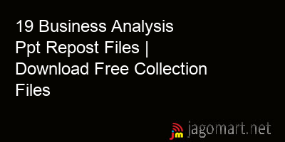 picture 19 Business Analysis Ppt Repost Files | Download Free Collection Files