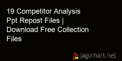 picture 19 Competitor Analysis Ppt Repost Files | Download Free Collection Files