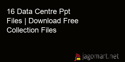 picture 16 Data Centre Ppt Files | Download Free Collection Files