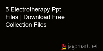 picture 5 Electrotherapy Ppt Files | Download Free Collection Files