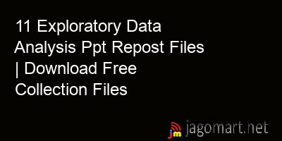 picture 11 Exploratory Data Analysis Ppt Repost Files | Download Free Collection Files