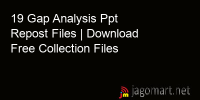 picture 19 Gap Analysis Ppt Repost Files | Download Free Collection Files