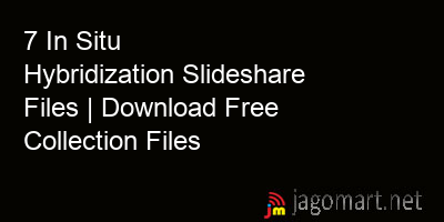 picture 7 In Situ Hybridization Slideshare Files | Download Free Collection Files