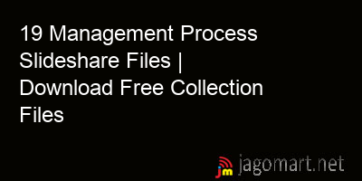 picture 19 Management Process Slideshare Files | Download Free Collection Files