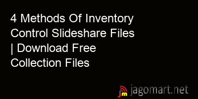 picture 4 Methods Of Inventory Control Slideshare Files | Download Free Collection Files