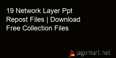 picture 19 Network Layer Ppt Repost Files | Download Free Collection Files