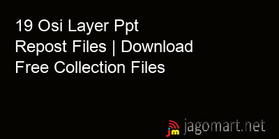 picture 19 Osi Layer Ppt Repost Files | Download Free Collection Files