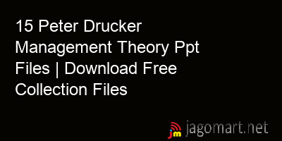 picture 15 Peter Drucker Management Theory Ppt Files | Download Free Collection Files