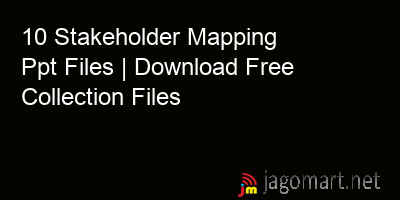picture 10 Stakeholder Mapping Ppt Files | Download Free Collection Files