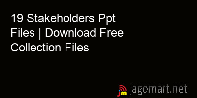 picture 19 Stakeholders Ppt Files | Download Free Collection Files