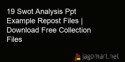 picture 19 Swot Analysis Ppt Example Repost Files | Download Free Collection Files