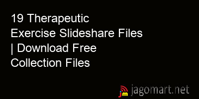 picture 19 Therapeutic Exercise Slideshare Files | Download Free Collection Files