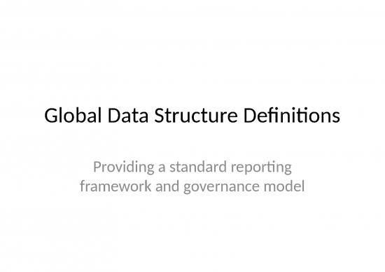picture1_Framework Powerpoint 77931 | Global Data Structure Definitions Providing A Standard Reporting Framework And Governance Model Presentation 0