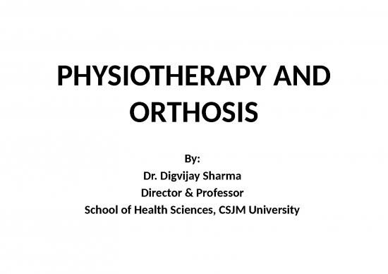 Physiotherapy Ppt 77965 | Physiotherapy And Orthosis