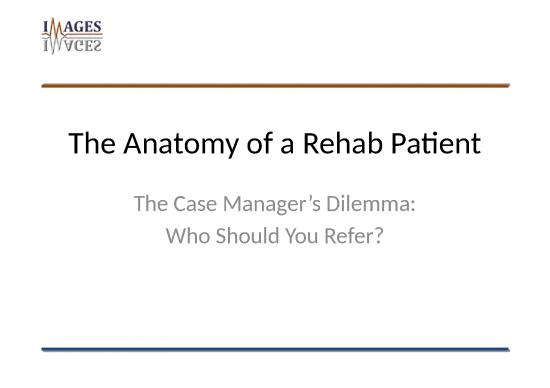 picture_The Anatomy Of A Rehab Patient