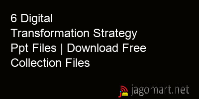 picture 6 Digital Transformation Strategy Ppt Files | Download Free Collection Files