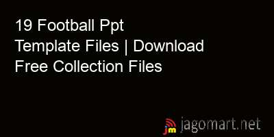 picture 19 Football Ppt Template Files | Download Free Collection Files