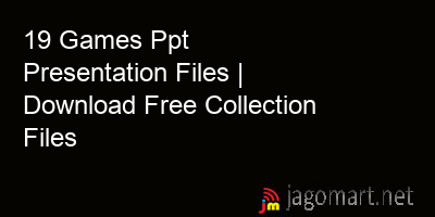 picture 19 Games Ppt Presentation Files | Download Free Collection Files