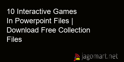 picture 10 Interactive Games In Powerpoint Files | Download Free Collection Files