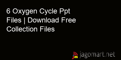 picture 6 Oxygen Cycle Ppt Files | Download Free Collection Files
