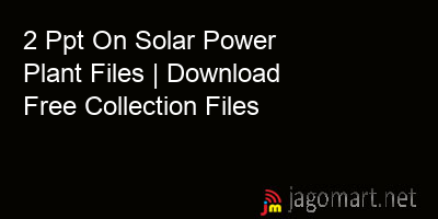 picture 2 Ppt On Solar Power Plant Files | Download Free Collection Files