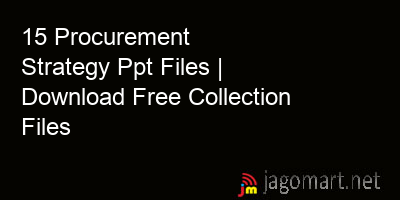 picture 15 Procurement Strategy Ppt Files | Download Free Collection Files