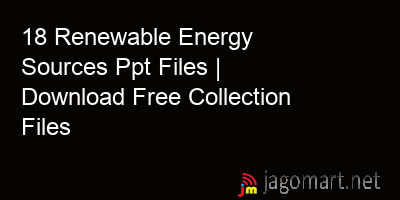 picture 18 Renewable Energy Sources Ppt Files | Download Free Collection Files