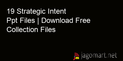 picture 19 Strategic Intent Ppt Files | Download Free Collection Files