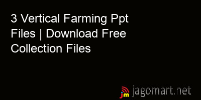 picture 3 Vertical Farming Ppt Files | Download Free Collection Files