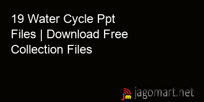 picture 19 Water Cycle Ppt Files | Download Free Collection Files