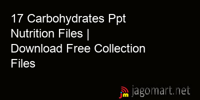 picture 17 Carbohydrates Ppt Nutrition Files | Download Free Collection Files