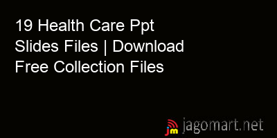 picture 19 Health Care Ppt Slides Files | Download Free Collection Files