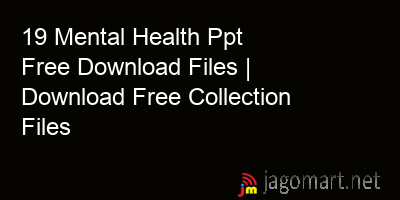 picture 19 Mental Health Ppt Free Download Files | Download Free Collection Files