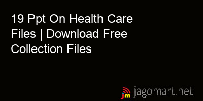 picture 19 Ppt On Health Care Files | Download Free Collection Files