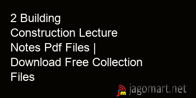 picture 2 Building Construction Lecture Notes Pdf Files | Download Free Collection Files