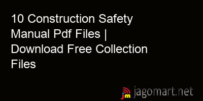 picture 10 Construction Safety Manual Pdf Files | Download Free Collection Files